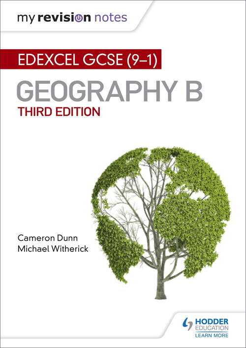 Book cover of My Revision Notes: Edexcel GCSE (9–1) Geography B Third Edition (Edexcel GCSE Geography B)