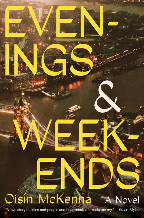 Book cover of Evenings and Weekends: A Novel