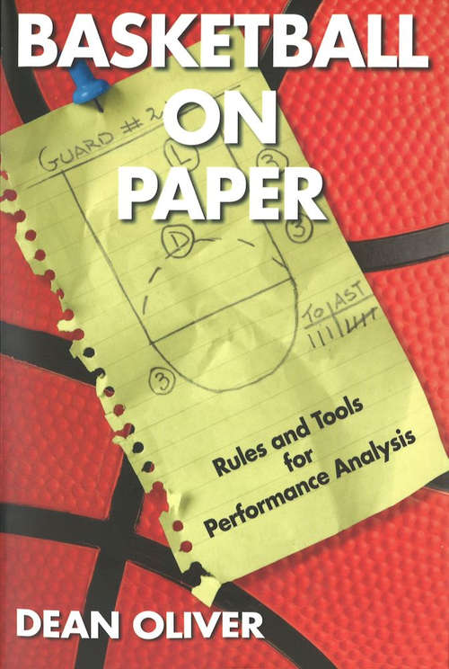 Book cover of Basketball on Paper: Rules and Tools for Performance Analysis