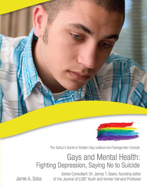 Book cover of Gays and Mental Health: Fighting Depression, Saying No to Suicide