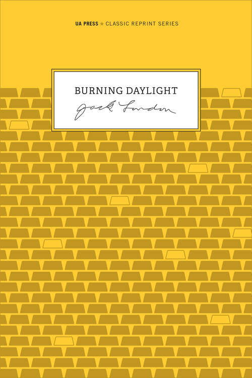 Book cover of Burning Daylight: Large Print