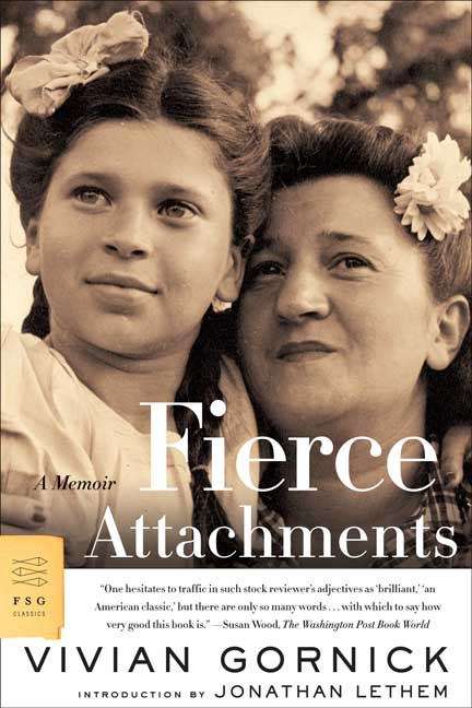 Book cover of Fierce Attachments: A Memoir