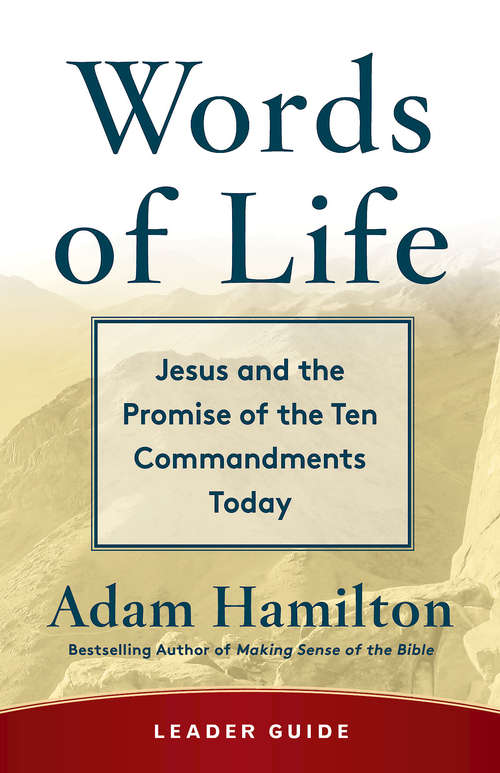 Book cover of Words of Life Leader Guide: Jesus and the Promise of the Ten Commandments Today (Words of Life)