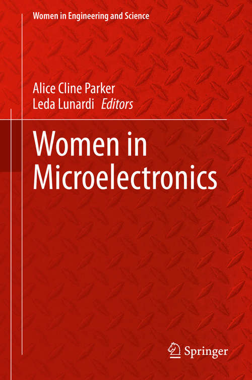 Book cover of Women in Microelectronics (1st ed. 2020) (Women in Engineering and Science)