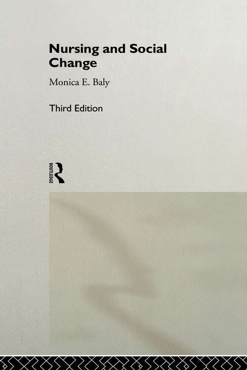 Book cover of Nursing and Social Change (3)
