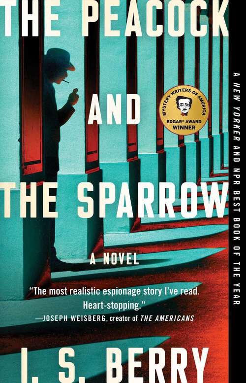 Book cover of The Peacock and the Sparrow: A Novel