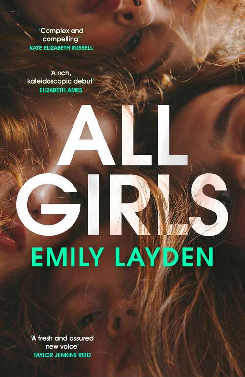 Book cover of All Girls: A Novel