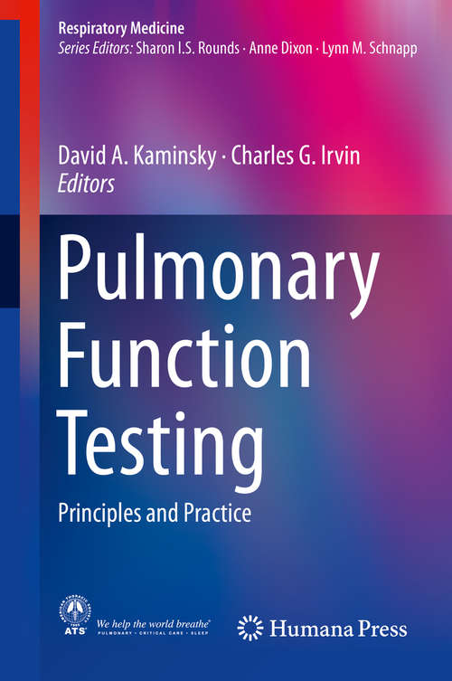 Book cover of Pulmonary Function Testing: Principles and Practice (1st ed. 2018) (Respiratory Medicine)