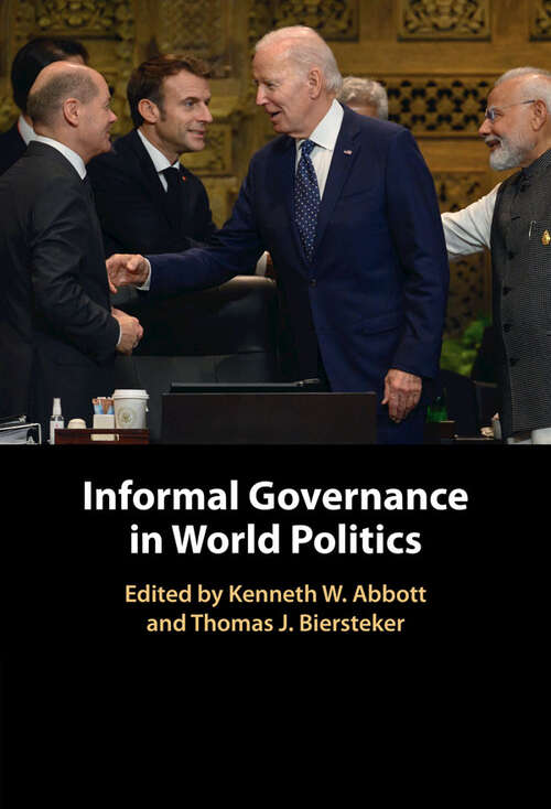Book cover of Informal Governance in World Politics