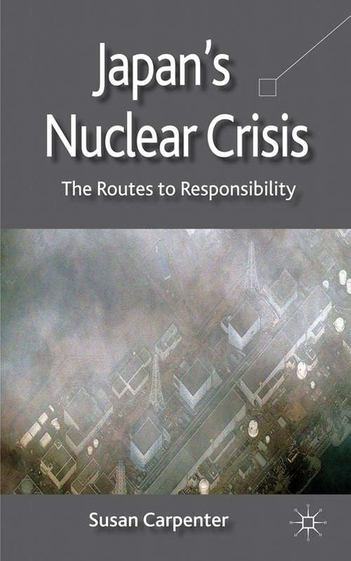 Book cover of Japan’s Nuclear Crisis