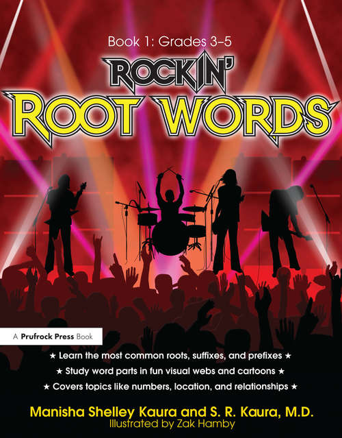 Book cover of Rockin' Root Words: Book 1, Grades 3-5 (Rockin' Root Words Ser. #1)