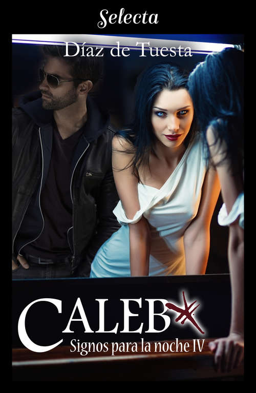 Book cover of Caleb (Signos para la noche 4) (Signos para la noche: Volumen 4)