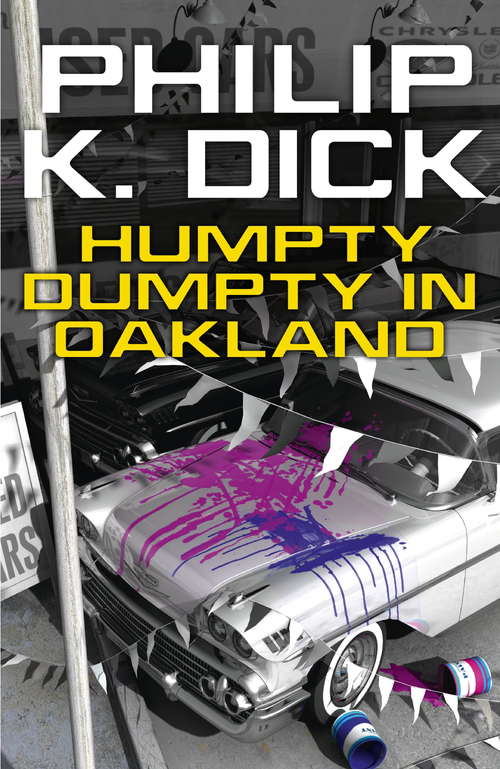 Book cover of Humpty Dumpty In Oakland