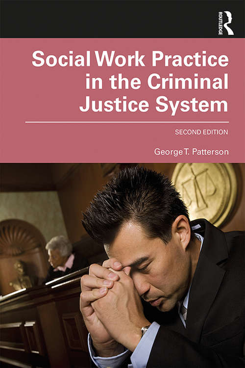 Book cover of Social Work Practice in the Criminal Justice System (2)