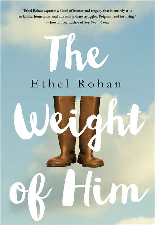 Book cover of The Weight of Him: A Novel