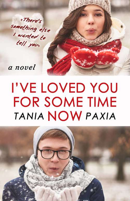 Book cover of I’ve loved you for some time now