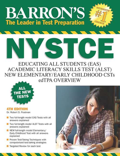 Book cover of Barron's NYSTCE Educating Students (EAS) Academic Literacy Skills Test (ALST) New Elementary/Early Childhood (Fourth Edition) (Barron's Test Prep New York Series)