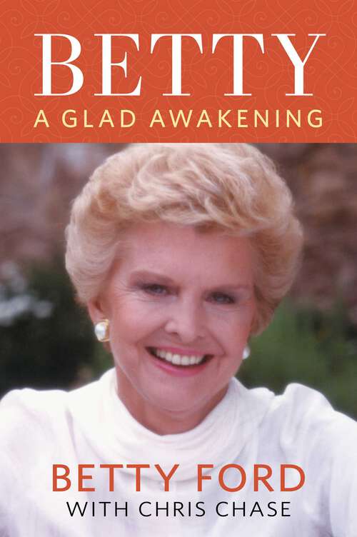 Book cover of Betty: A Glad Awakening