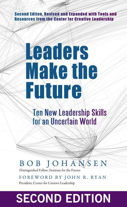 Book cover of Leaders Make the Future