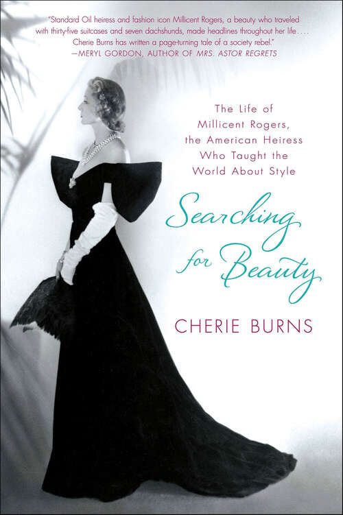 Book cover of Searching for Beauty: The Life of Millicent Rogers, the American Heiress Who Taught the World About Style