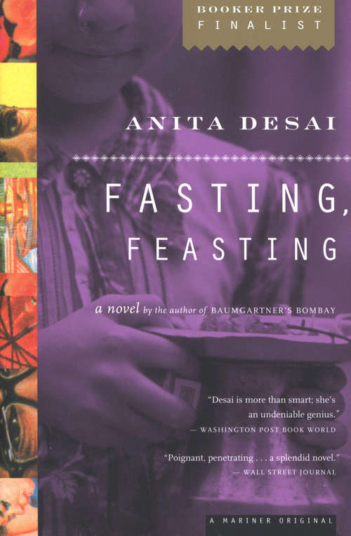 Book cover of Fasting, Feasting: A Novel (Basic Ser.: Vol. 50)