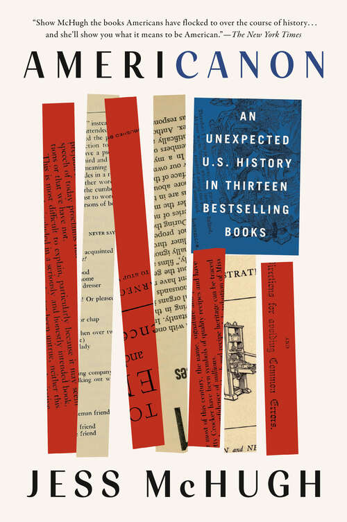 Book cover of Americanon: An Unexpected U.S. History in Thirteen Bestselling Books