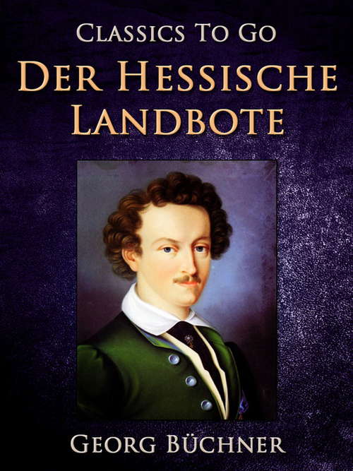Book cover of Der Hessische Landbote (Classics To Go)