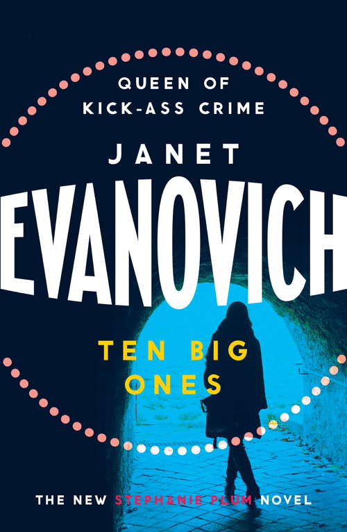 Book cover of Ten Big Ones: A witty crime adventure filled with high-stakes suspense