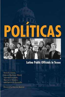 Book cover of Políticas: Latina Public Officials in Texas