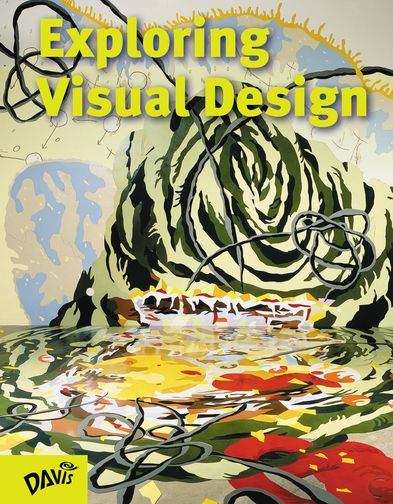 Book cover of Exploring Visual Design: The Elements And Principles (Fourth Edition)