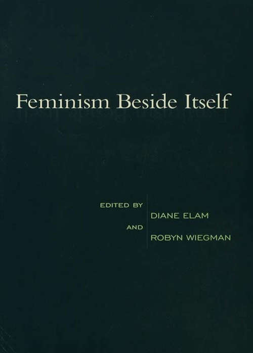 Book cover of Feminism Beside Itself