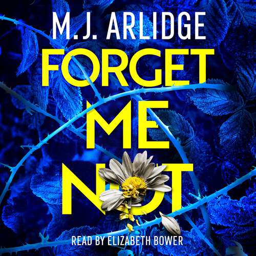 Book cover of Forget Me Not: The Brand New Helen Grace Thriller