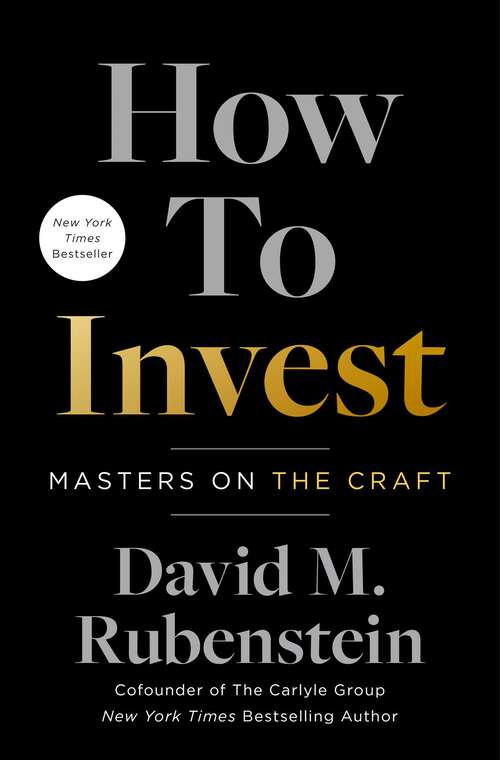 Book cover of How to Invest: Masters on the Craft