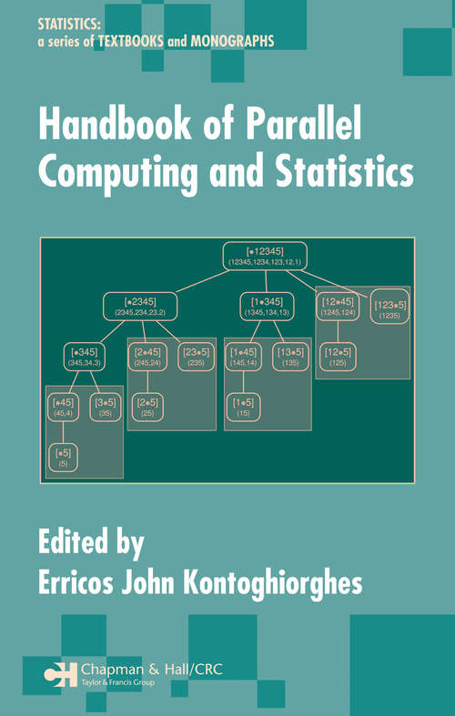 Book cover of Handbook of Parallel Computing and Statistics (1) (Statistics: A Series of Textbooks and Monographs)