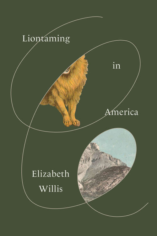 Book cover of Liontaming in America