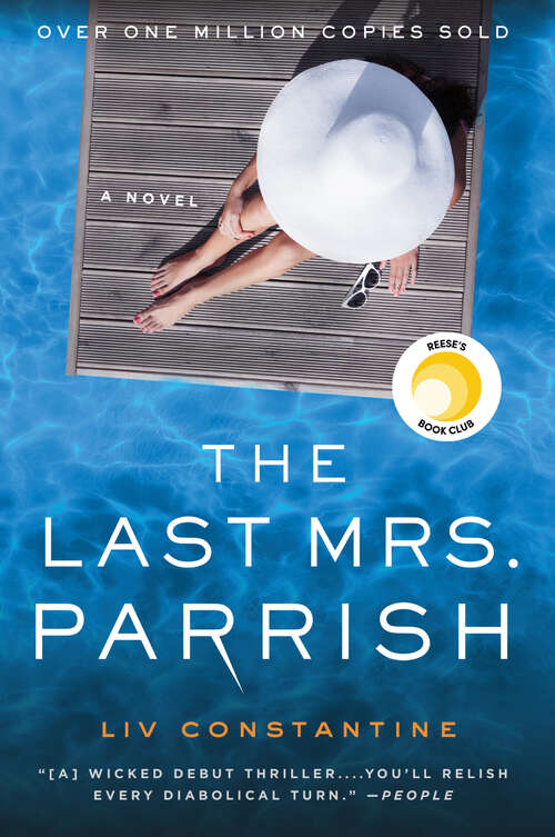 Book cover of The Last Mrs. Parrish: A Reese's Book Club Pick