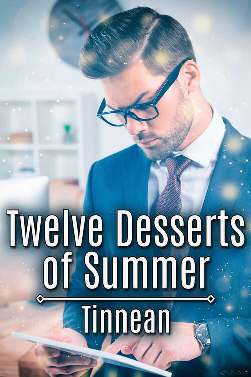 Book cover of Twelve Desserts of Summer