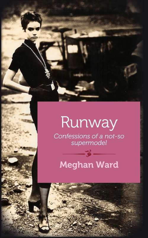 Book cover of Runway: Confessions of a Not-So-Supermodel