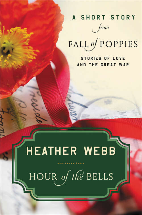 Book cover of Hour of the Bells: A Short Story from Fall of Poppies