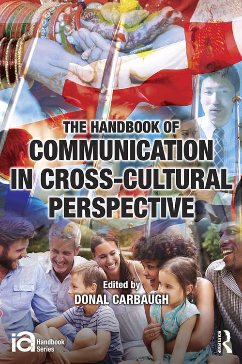 Book cover of The Handbook of Communication in Cross-cultural Perspective (ICA Handbook Series)
