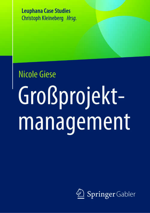 Book cover of Großprojektmanagement (1. Aufl. 2017)