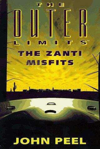 Book cover of The Zanti Misfits (Outer Limits #1)