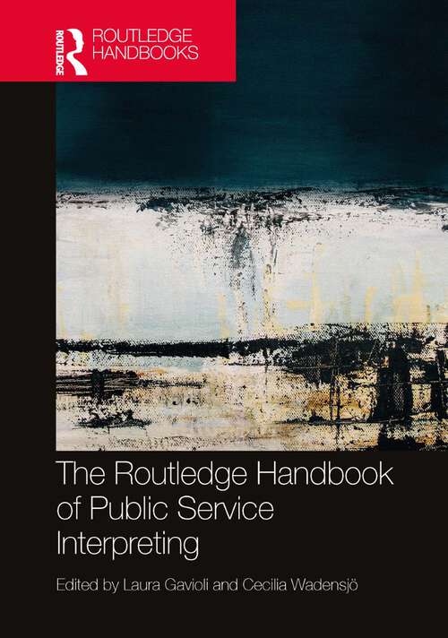 Book cover of The Routledge Handbook of Public Service Interpreting