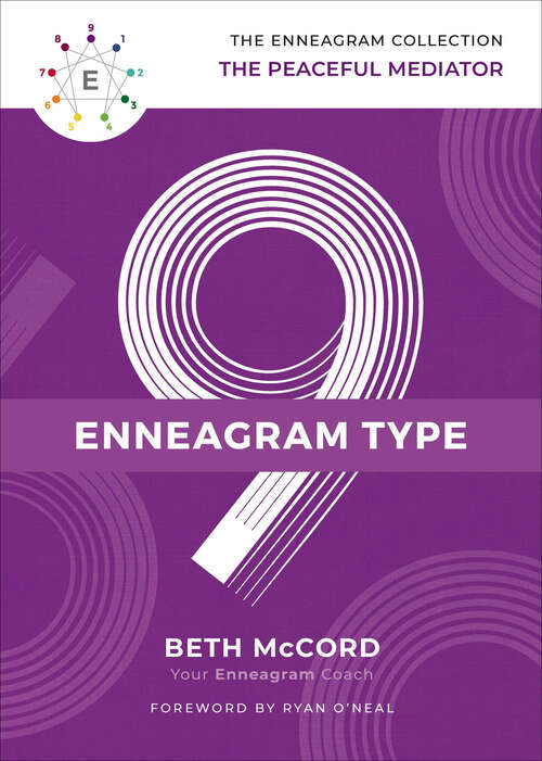 Book cover of Enneagram Type 9: The Peaceful Mediator (The Enneagram Collection)