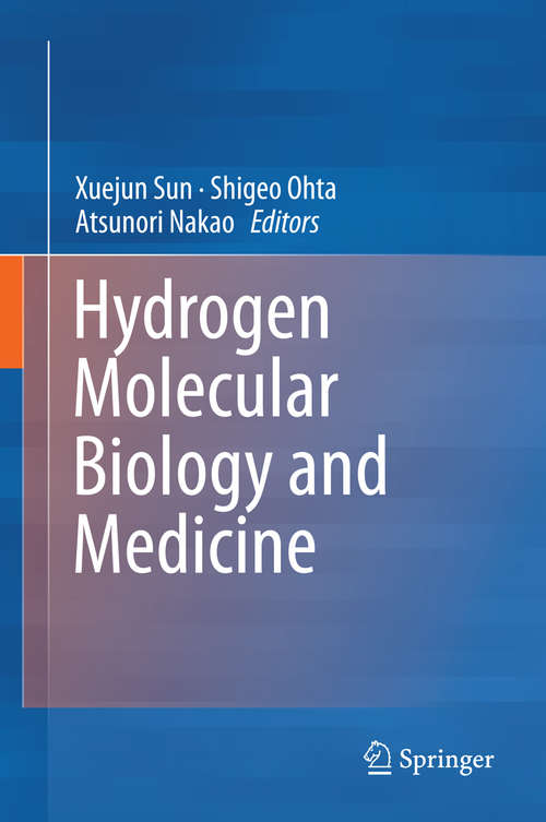 Book cover of Hydrogen Molecular Biology and Medicine