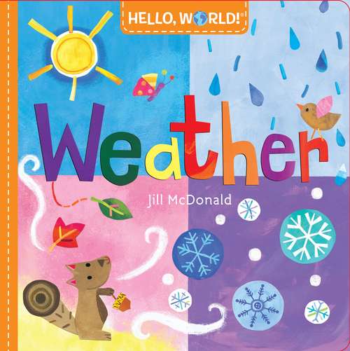 Book cover of Hello, World! Weather (Hello, World!)