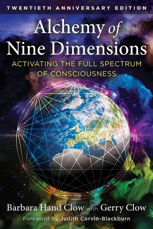 Book cover of Alchemy of Nine Dimensions: Activating the Full Spectrum of Consciousness (3rd Edition, 20th Anniversary Edition)