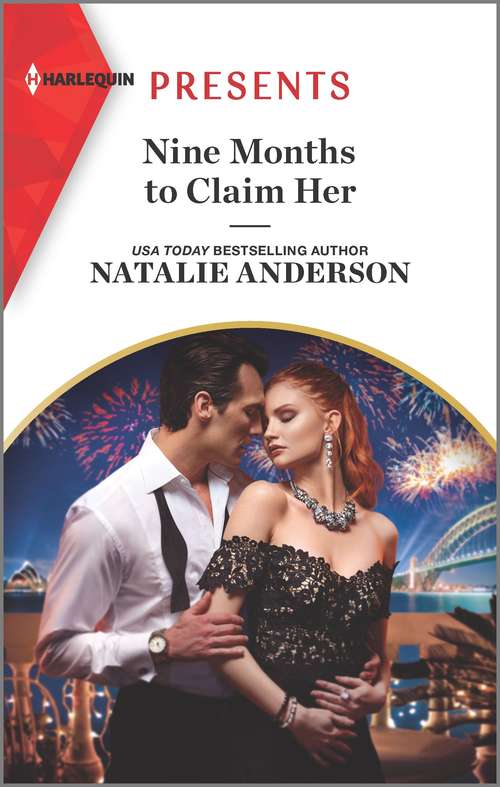 Book cover of Nine Months to Claim Her: An Uplifting International Romance (Original) (Rebels, Brothers, Billionaires #2)