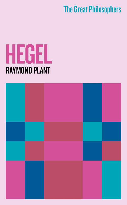 Book cover of The Great Philosophers: Hegel