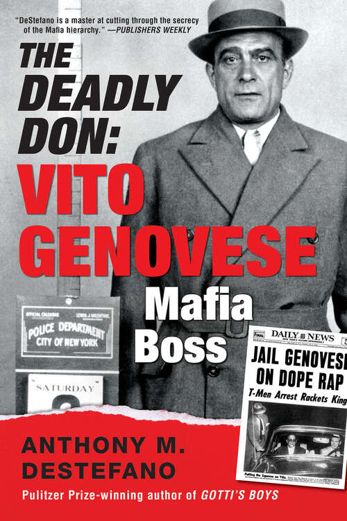 Book cover of The Deadly Don: Vito Genovese, Mafia Boss